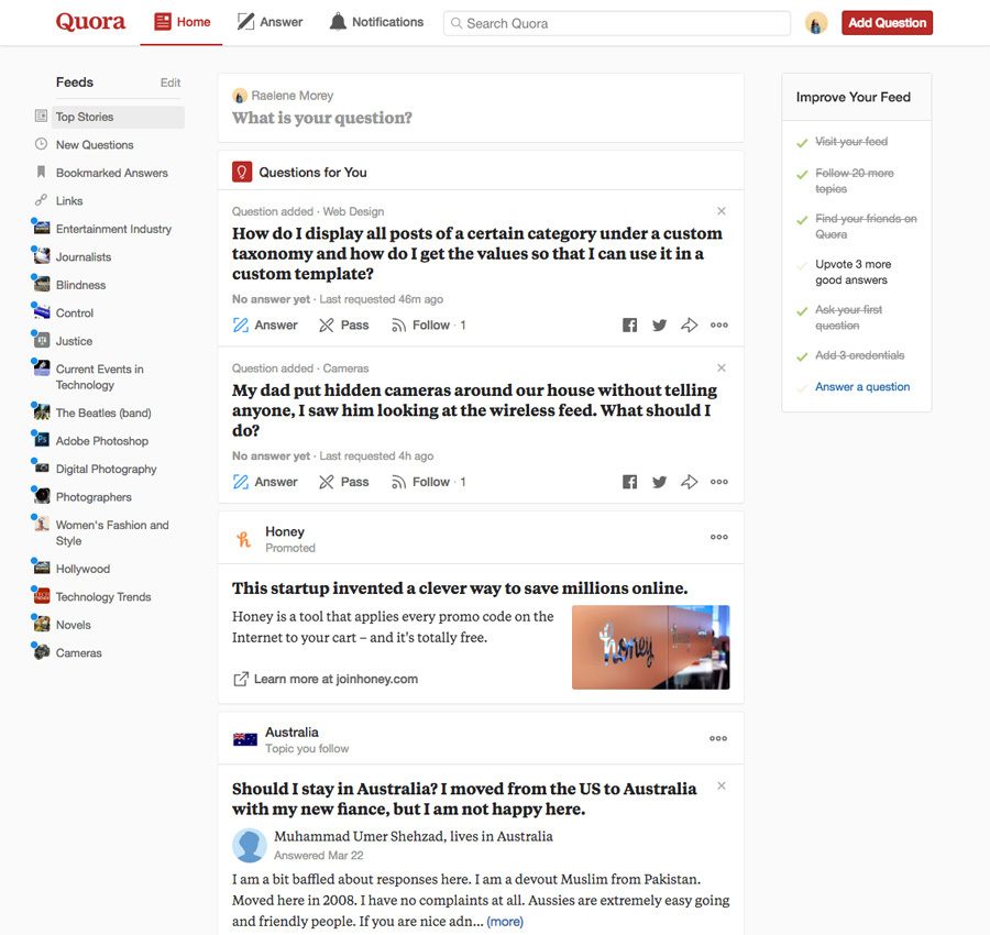 Quora is a popular question and answer forum.